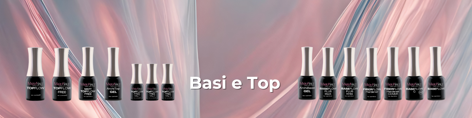 Basi e top per gel e acrylgel